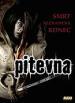 Film Pitevna (Sop) 2006 online ke shlédnutí