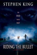 Film Jízda na střele (Riding the Bullet) 2004 online ke shlédnutí