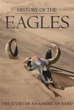 Film History of the Eagles Part 2 (History of the Eagles Part Two) 2013 online ke shlédnutí