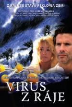 Film Virus z ráje (The Paradise Virus) 2003 online ke shlédnutí