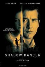 Film Shadow Dancer (Shadow Dancer) 2012 online ke shlédnutí