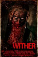 Film Wither (Wither) 2012 online ke shlédnutí