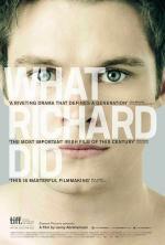 Film Co udělal Richard (What Richard Did) 2012 online ke shlédnutí