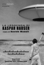 Film Legenda o Kašparu Hauserovi (The Legend of Kaspar Hauser) 2012 online ke shlédnutí