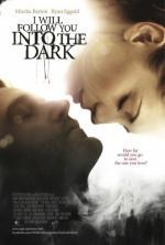 Film I Will Follow You Into the Dark (I Will Follow You Into the Dark) 2012 online ke shlédnutí