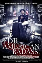 Film FDR: American Badass! (FDR: American Badass!) 2012 online ke shlédnutí