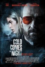 Film Cold Comes the Night (Cold Comes the Night) 2013 online ke shlédnutí