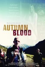 Film Autumn Blood (Autumn Blood) 2013 online ke shlédnutí