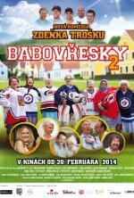 Film Babovřesky 2 (Babovresky 2) 2014 online ke shlédnutí