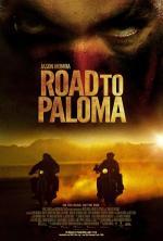 Film Road to Paloma (Road to Paloma) 2014 online ke shlédnutí