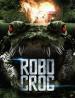 Film Robocroc (Robocroc) 2013 online ke shlédnutí