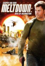 Film Solární armagedon (Meltdown: Days of Destruction) 2006 online ke shlédnutí