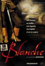 Film Blanche - královna zbojníků (Blanche) 2002 online ke shlédnutí