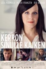 Film Kerron sinulle kaiken (Open Up to Me) 2013 online ke shlédnutí