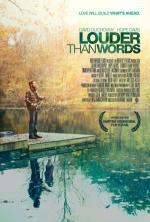 Film Mocnější než slova (Louder Than Words) 2013 online ke shlédnutí