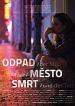 Film Odpad město smrt (Odpad mesto smrt) 2012 online ke shlédnutí