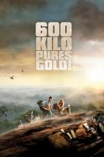 Film 600 kilo zlata (600 kilos d'or pur) 2010 online ke shlédnutí