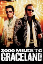 Film 3000 mil na útěku (3000 Miles to Graceland) 2001 online ke shlédnutí