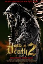 Film The ABCs of Death 2 (The ABCs of Death 2) 2014 online ke shlédnutí