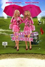 Film Blonďatá a blonďatější (Blonde and Blonder) 2007 online ke shlédnutí