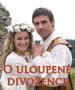 Film O uloupené divožence (O uloupené divozence) 2007 online ke shlédnutí