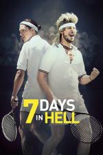 Film 7 Days in Hell (7 Days in Hell) 2015 online ke shlédnutí