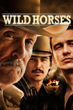 Film Wild Horses (Wild Horses) 2015 online ke shlédnutí