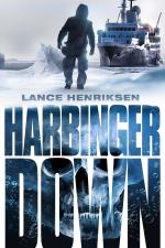 Film Harbinger Down (Harbinger Down) 2015 online ke shlédnutí