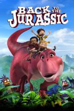 Film Back to the Jurassic (Back to the Jurassic) 2015 online ke shlédnutí