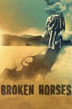 Film Broken Horses (Broken Horses) 2015 online ke shlédnutí