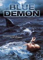 Film Modrý démon (Blue Demon) 2004 online ke shlédnutí