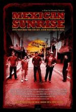 Film Přežít svítání (Mexican Sunrise) 2007 online ke shlédnutí