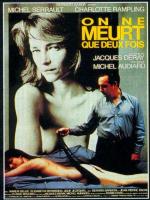 Film Umírá se jen dvakrát (On ne meurt que deux fois) 1985 online ke shlédnutí