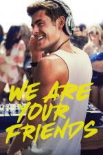 Film We Are Your Friends (We Are Your Friends) 2015 online ke shlédnutí