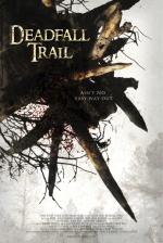 Film Smrtící stezka (Deadfall Trail) 2009 online ke shlédnutí