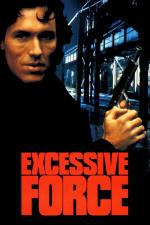 Film Neporazitelný (Excessive Force) 1993 online ke shlédnutí