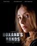 Film Roxaniny ruce (Les mains de Roxana) 2012 online ke shlédnutí