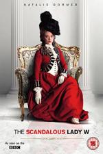 Film The Scandalous Lady W (The Scandalous Lady W) 2015 online ke shlédnutí