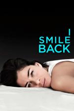 Film I Smile Back (I Smile Back) 2015 online ke shlédnutí