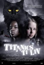 Film Deset životů kočky Titanic (The Ten Lives of Titanic the Cat) 2007 online ke shlédnutí