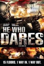 Film He Who Dares (He Who Dares) 2014 online ke shlédnutí