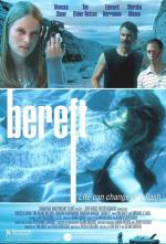 Film Ošizeni (Bereft) 2004 online ke shlédnutí