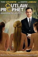 Film Warren Jeffs: Prorok mimo zákon (Outlaw Prophet: Warren Jeffs) 2014 online ke shlédnutí