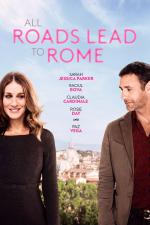 Film All Roads Lead to Rome (All Roads Lead to Rome) 2015 online ke shlédnutí