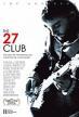 Film Klub 27 (The 27 Club) 2008 online ke shlédnutí