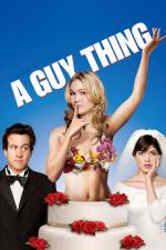 Film Mužská záležitost (A Guy Thing) 2003 online ke shlédnutí