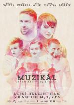 Film Muzikál aneb Cesty ke štěstí (The Musical, or The Way to Happiness) 2016 online ke shlédnutí