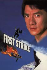 Film První rána (Police Story 4: First Strike) 1996 online ke shlédnutí