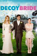 Film Náhradnice (The Decoy Bride) 2011 online ke shlédnutí