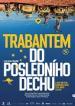 Film Trabantem do posledního dechu (Trabantem do posledního dechu) 2016 online ke shlédnutí